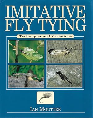 Image du vendeur pour Imatative Fly Tying: Techniques and Variations mis en vente par Cher Bibler