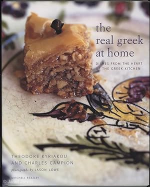 the real greek at home : Dishes From The Heart Of The Greek Kitchen