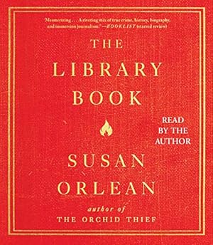 Seller image for The Library Book by Orlean, Susan [Audio CD ] for sale by booksXpress