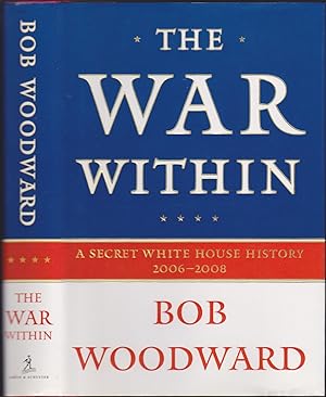 Bild des Verkufers fr The War Within: A Secret White House History, 2006-08 zum Verkauf von Books of the World