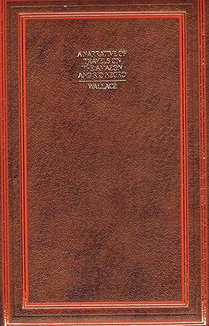 A Narrative Of Travels Of The Amazon And Rio Negro : Classics Of Exploration : Leather Bound :