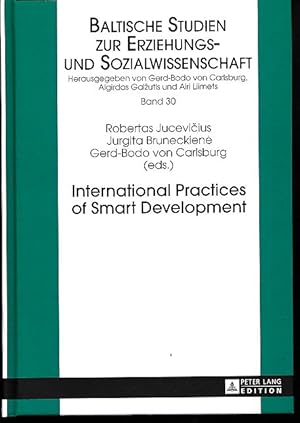 Bild des Verkufers fr International practices of smart development. Baltische Studien zur Erziehungs- und Sozialwissenschaft 30. zum Verkauf von Fundus-Online GbR Borkert Schwarz Zerfa