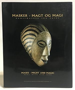 Imagen del vendedor de Masker - Magt Og Magi : Dansemasker Fra Zaiire / Masks - Might and Magic : Dance Masks From Zaire a la venta por Exquisite Corpse Booksellers