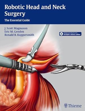 Seller image for Robotic Head and Neck Surgery: The Essential Guide : The Essential Guide for sale by AHA-BUCH