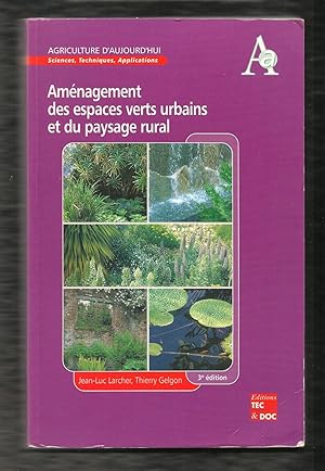 Aménagement des espaces verts urbains et du paysage rural