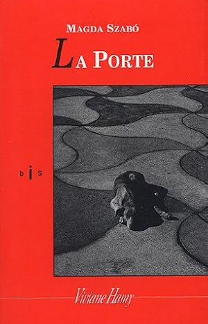 Seller image for La Porte for sale by librairie philippe arnaiz