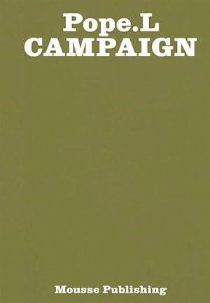 Imagen del vendedor de Pope.L: Campaign (Paperback) a la venta por Grand Eagle Retail