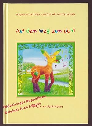 Auf dem Weg zum Licht: Ein Weihnachtsbuch - Plate, Margarete (Hrsg)
