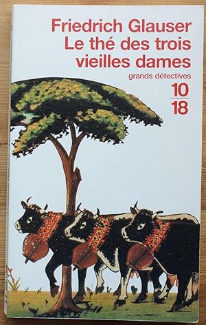 Seller image for Le th des trois vieilles dames for sale by Aberbroc