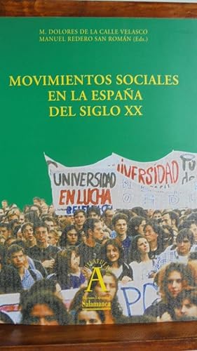 Imagen del vendedor de MOVIMIENTOS SOCIALES EN LA ESPAA DEL SIGLO XX a la venta por LIBRERA ROBESPIERRE