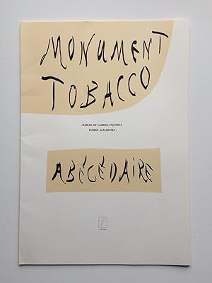 Monument Tobacco / Abécédaire