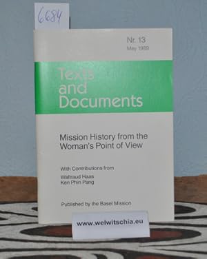 Seller image for Mission History form the Woman's Point of View. for sale by Antiquariat Welwitschia Dr. Andreas Eckl