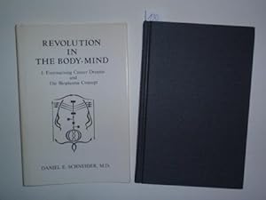 Revolution in the Body-Mind I: Forewarning Cancer Dreams and The Bioplasma Concept.