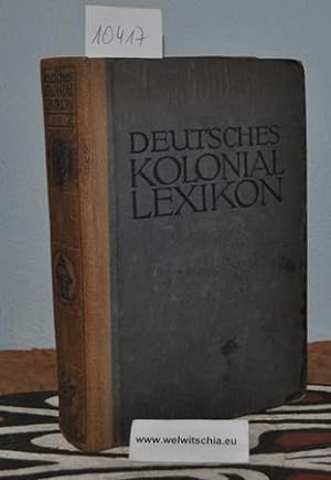 Image du vendeur pour Deutsches Kolonial-Lexikon. [ Koloniallexikon]. Band 3: P - Z. mis en vente par Antiquariat Welwitschia Dr. Andreas Eckl