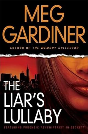 Imagen del vendedor de Gardiner, Meg | Liar's Lullaby, The | Signed First Edition Copy a la venta por VJ Books