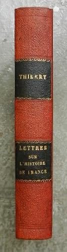 Lettres sur l'histoire de France.