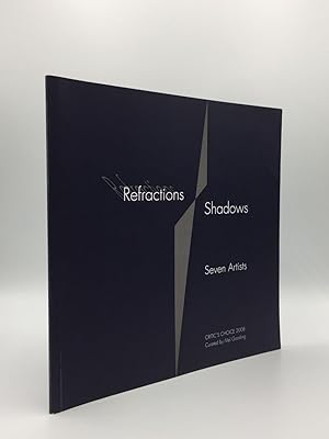 Imagen del vendedor de REFRACTIONS SHADOWS Seven Artists a la venta por Rothwell & Dunworth (ABA, ILAB)