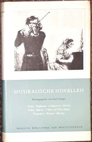 Auswahl und Nachwort von Emil Staiger. (Kleist. Hoffmann. Grillparzer. Mörike. Keller. Balzac. A....