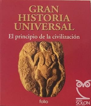 Seller image for Gran Historia Universal. El principio de la civilizacin for sale by LIBRERA SOLN