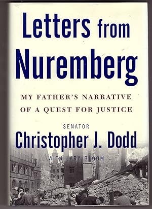 Seller image for Letters from Nuremberg My Father's Narrative of a Quest for Justice for sale by Ainsworth Books ( IOBA)