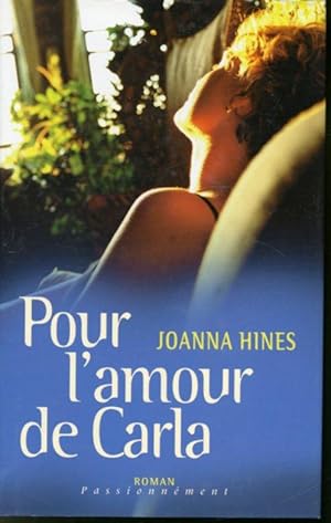 Image du vendeur pour Pour l'amour de Carla mis en vente par Librairie Le Nord