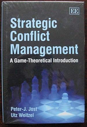 Strategic Conflict Management: A Game-Theoretical Introduction