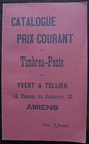 Catalogue Prix Courant De Timbres Poste. Facsimile of 1897 Stamp Catalogue