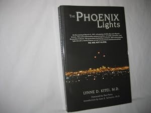 The Phoenix Lights: A Skeptic's Discovery That We Are Not Alone