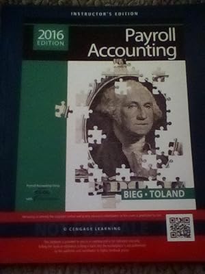 Seller image for Payroll Accounting -Instructor's 2016 Edition for sale by Text4less