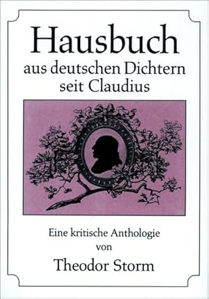 Immagine del venditore per Hausbuch aus deutschen Dichtern seit Claudius - Eine kritische Anthologie venduto da KUNSTHAUS-STUTTGART