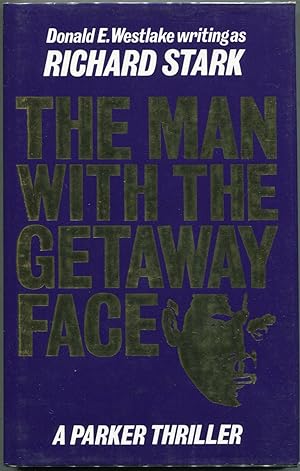 Image du vendeur pour The Man with the Getaway Face mis en vente par Evening Star Books, ABAA/ILAB