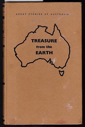 Immagine del venditore per Treasure from the Earth - Great Stories of Australia venduto da Laura Books