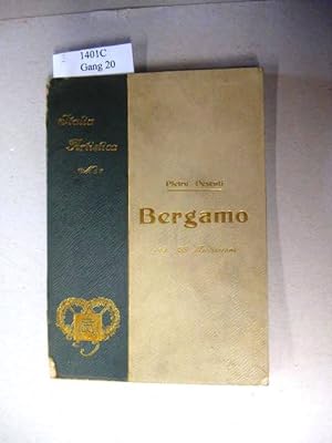 Imagen del vendedor de Bergamo. With 136 Illustrations and 3 plates./ Mit 136 Abbildungen und 3 Tafeln. a la venta por avelibro OHG