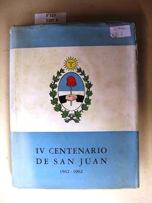 Imagen del vendedor de Cuarto Centenario de San Juan. MDLXII - MCMLXII. Recopilacion historica y literaria. a la venta por avelibro OHG