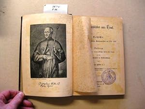 Seller image for Missionsbilder aus Tirol. Geschichte der stndigen tirolischen Jesuitenmission von 1719-1784. Mit dem Portrait des R. P. Christoph Mller S. J. Vieljhrigen Obern der tirolischen Mission. for sale by avelibro OHG