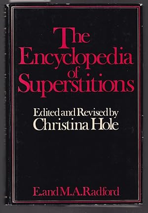 Bild des Verkufers fr The Encyclopedia of Superstitions - Edited and Revised By Christina Hole zum Verkauf von Laura Books