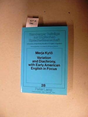 Bild des Verkufers fr Variation and Diachrony, with Early American English in Focus. Studie on CAN/MAY and SHALL/WILL. zum Verkauf von avelibro OHG