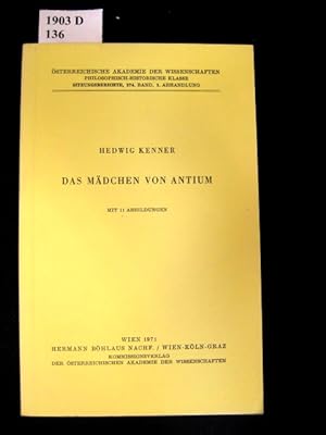 Seller image for Das Mdchen von Antium. Mit 11 Abbildungen. for sale by avelibro OHG