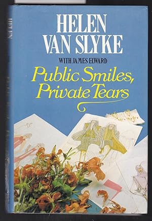 Bild des Verkufers fr Public Smiles, Private Tears zum Verkauf von Laura Books
