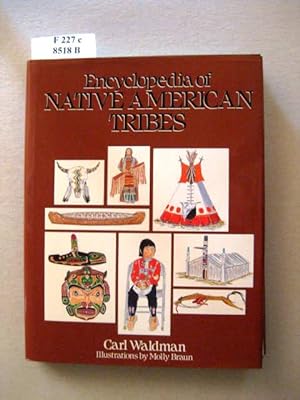 Bild des Verkufers fr Encyclopedia of Native American Tribes. Illustrations by Molly Braun. zum Verkauf von avelibro OHG