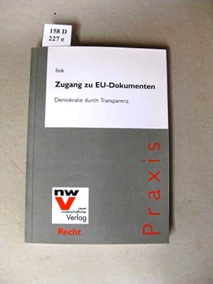 Seller image for Zugang zu EU-Dokumenten. Demokratie durch Transparenz. for sale by avelibro OHG