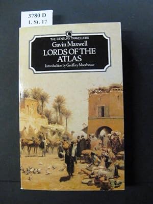 Imagen del vendedor de Lords of the Atlas. The Rise and Fall of the House of Glaoua 1893-1956. a la venta por avelibro OHG