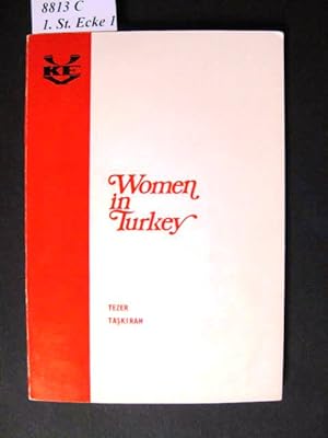 Bild des Verkufers fr Women in Turkey. Translated by Nida Tektas. Edited by Anna G. Edmonds. zum Verkauf von avelibro OHG