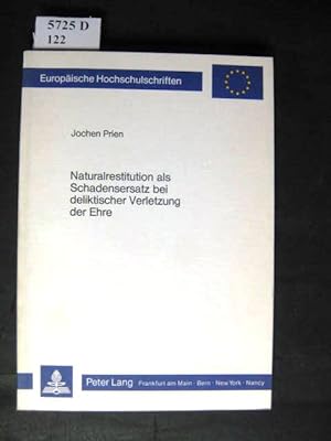 Seller image for Naturalrestitution als Schadensersatz bei deliktischer Verletzung der Ehre. for sale by avelibro OHG