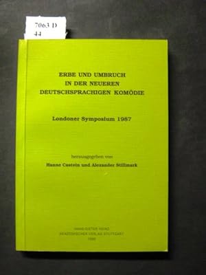Bild des Verkufers fr Erbe und Umbruch in der neueren deutschsprachigen Komdie. Londoner Symposium 1987. zum Verkauf von avelibro OHG