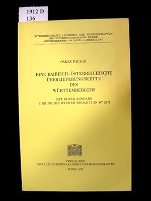 Bild des Verkufers fr Eine Bairisch-sterreichische berlieferungskette des Wrttembergers. Mit einer Ausgabe der Neuen Wiener Redaktion Wa (Ma). zum Verkauf von avelibro OHG