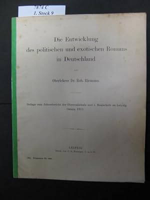 Bild des Verkufers fr Die Entwicklung des politischen und exotischen Romans in Deutschland. zum Verkauf von avelibro OHG