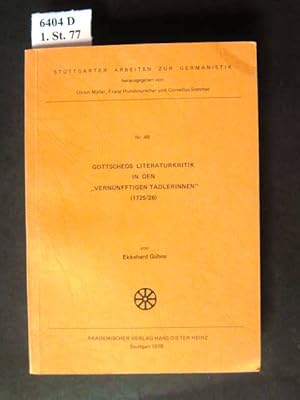 Bild des Verkufers fr Gottscheds Literaturkritik in den "Vernnfftigen Tadlerinnen". (1725/26). zum Verkauf von avelibro OHG