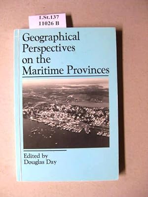 Bild des Verkufers fr Geographical Perspectives on the Maritime Provinces. zum Verkauf von avelibro OHG