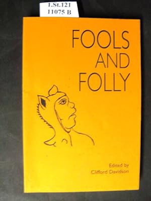 Bild des Verkufers fr Fools and Folly. zum Verkauf von avelibro OHG